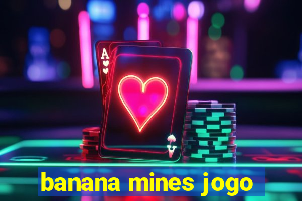 banana mines jogo